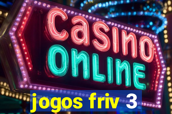 jogos friv 3